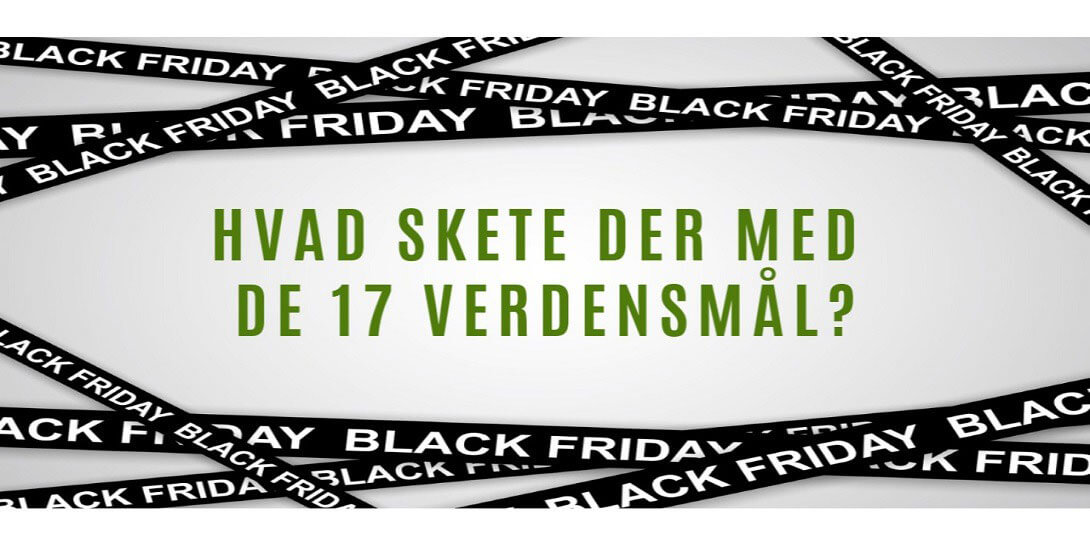 Black Friday med omtanke